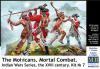 The Mohicans. Mortal Combat. - Indian Wars Series, The XVIII Century. Kit No. 7 1/35 Master Box 35236