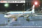 1/144 AZ model 14417 Ilyushin Il-18D VIP  Pl,Yu,Germ.