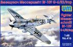 1/48 UM 416 Fighter Messerschmitt Bf-109 G-6/R3/trop