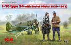 1/32 ICM 32007 I-16 type 24 with Soviet Pilots